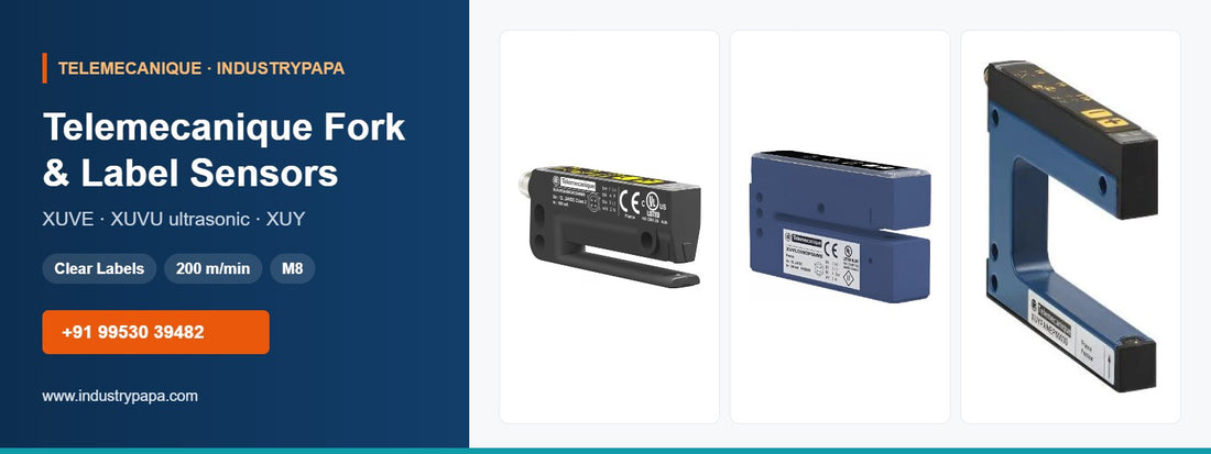Telemecanique Fork & Label Sensors | XUVE, XUVU, XUY