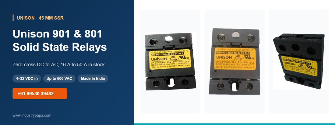 Unison 901 & 801 Solid State Relays: 45 mm SSR Guide